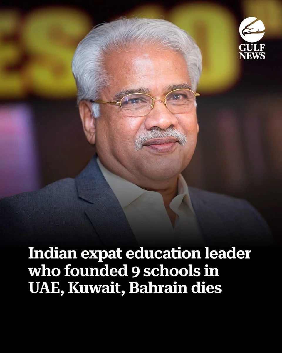 Bhavans Middle East के संस्थापक एन.के. रामचंद्रन मेनन का निधन