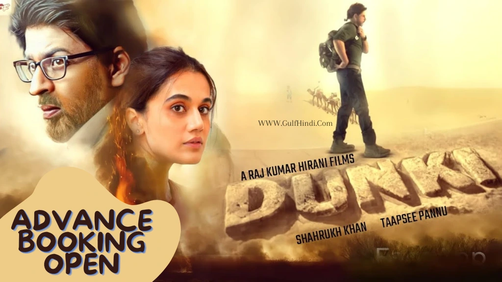 Dunki Advance Booking opened